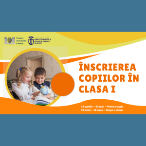 Înscrierea copiilor în clasa I