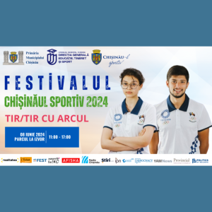Festivalul „Chișinău Sportiv 2024” – Întâlnește campionii olimpici și trăiește emoția sportului de performanță