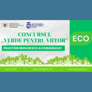 Felicitări Eroilor Eco ai Chișinăului!