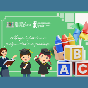 Mesaj de felicitare cu prilejul absolvirii grădiniței